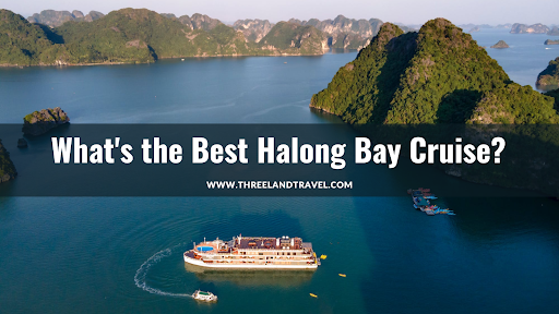 What's the Best Halong Bay Cruise for You? 6 Tips to Find Out - sendwood